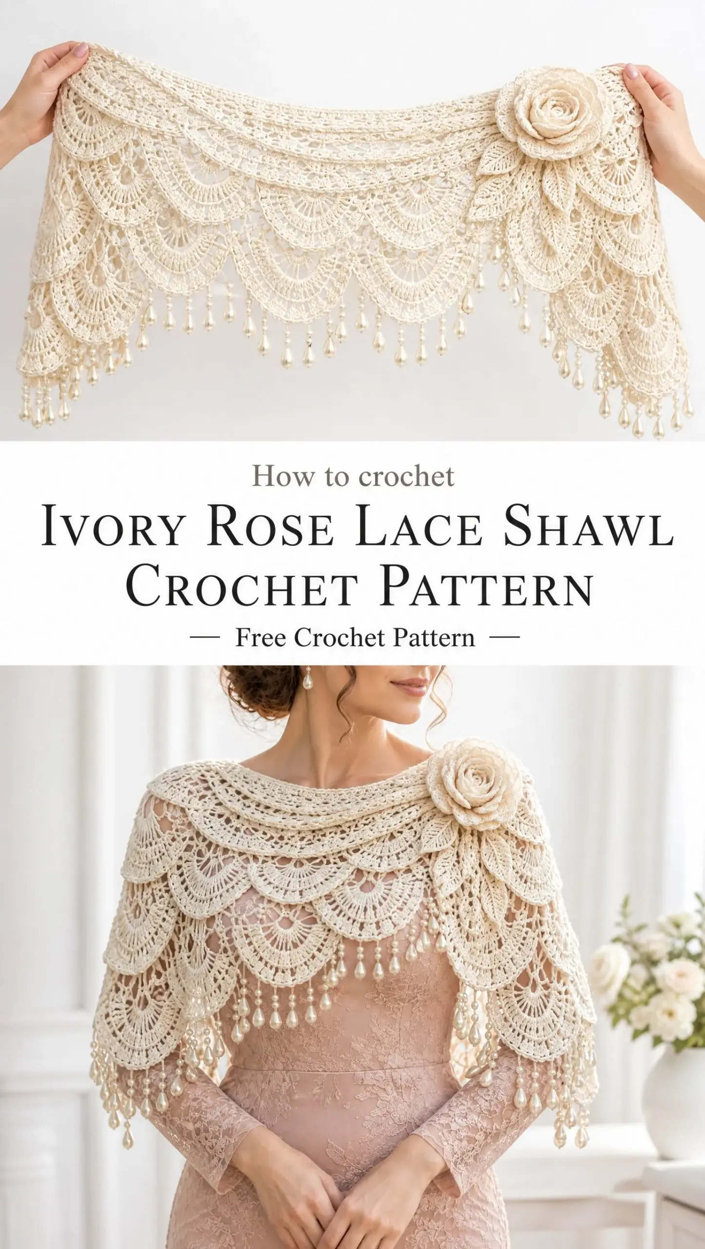 Ivory Rose Lace Shawl Crochet Pattern